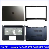 2023 ☆ ฝาหลังหน้าจอ LCD สำหรับแล็ปท็อปใหม่สำหรับ DELL Vostro Inspiron 14 3467 3000 3465 3462 3468 3478 3476ฝาปิดโน้ตบุคเคสฐานรองฝ่ามือด้านล่าง