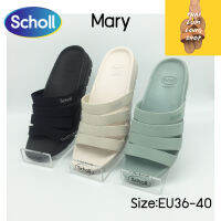 Scholl รองเท้าสกอลล์ Mary  รองเท้าแตะ ผู้หญิง รองเท้าสุขภาพ Bioprint นุ่มสบาย กระจายน้ำหนัก รองรับรูปเท้าได้ทุกส่วน