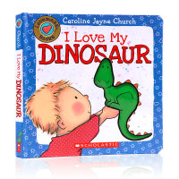 I love my dinosaur original English picture book I love my dinosaur famous Caroline Jayne church Caroline Jay love meez childrens Enlightenment cardboard touch book cant be torn 0-3 years old