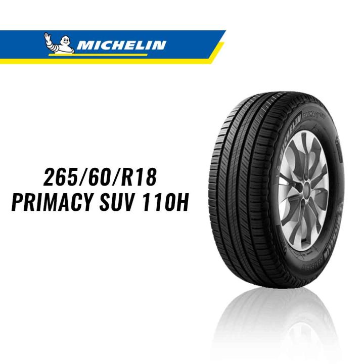 MICHELIN 265/60/R18 PRIMACY SUV 110H SUV TIRE | Lazada PH