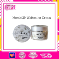 ใหม่!!Meraki29  Whitening Cream