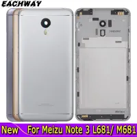 ใหม่สำหรับ MEIZU Note 3 L681h แบตเตอรี่เคสคลุมแบตเตอรี่ด้านหลัง Meilan M681 L681เปลี่ยนที่ประตูหลังสำหรับ MEIZU M3 Note M681Q ฝาหลัง