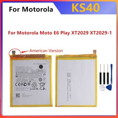 แบตเตอรี่ KS40 3000mAh For Motorola Moto E6 Play XT2029 XT2029-1 KS40 Batteries (American Version) +เครื่องมือฟรี รับประกัน 3 เดือน