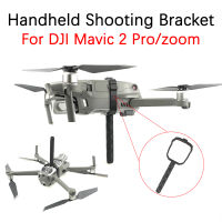 สำหรับ DJI Mavic 2 Pro ซูมจมูกมือถือยิงยืน G Imbal S Tabilizer Take-Off และ L Anding แบบพกพาจับยึดผู้ถือ