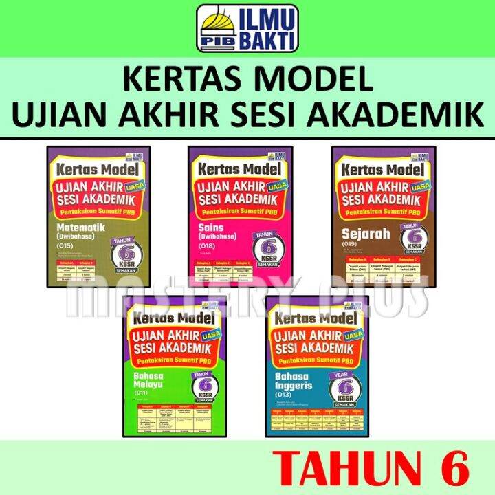 Kertas Model Ujian Akhir Sesi Akademik Tahun 6 Uasa Pentaksiran Sumatif Pbd（kssr Semakan