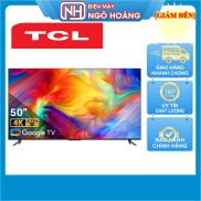 FreeshipMAX Trả góp 0% Android Smart Tivi 4K TCL 65 Inch 65P618 Miễn phí