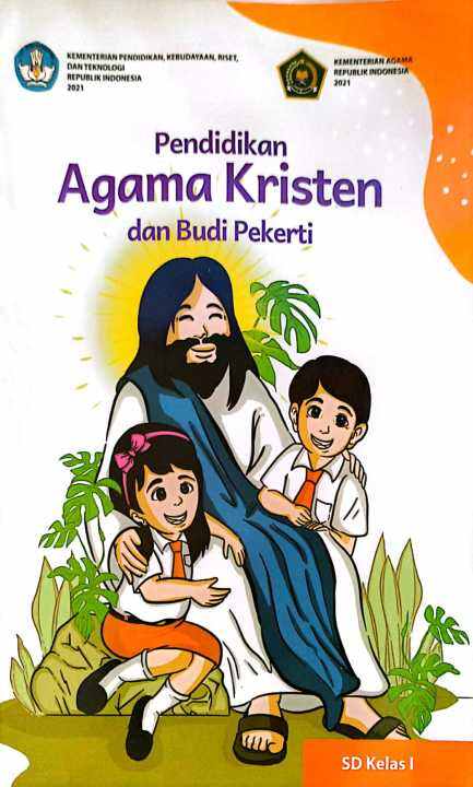 Buku Siswa Pendidikan Agama Kristen Dan Budi Pekerti Kelas 1 SD ...