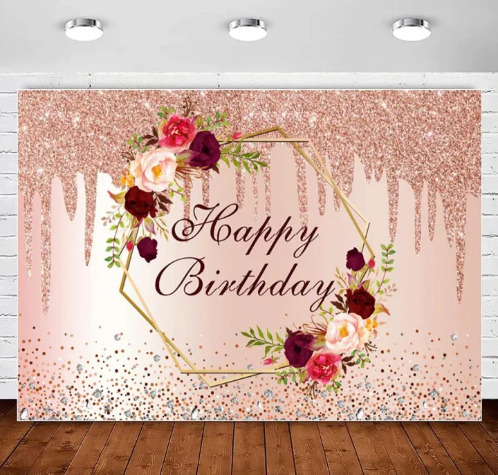 Rose Gold Birthday Backdrop Burgundy Flower Happy Birthday Photography Background  Pink Gold Floral Backdrops for Women Girl Adult Bday Party Decorations  Banner 7x5ft | Lazada PH