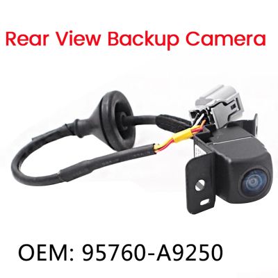 95760-A9250 New Rear View Camera Reverse Camera Parking Assist Backup Camera for KIA CARNIVAL/SEDONA/CARENS