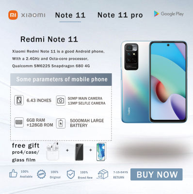 Xiaomi Redmi Note 11 4G Qualcomm แบบ Dual SIM  6 + 128 SM6225 Snapdragon 680  6.43นิ้ว50 MP 5000 MAh