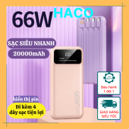 Pin Sạc dự phòng 20000mah sạc nhanh 66W HACO9 cao cấp tích hợp 4 cáp sạc