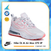 Nike รองเท้าผ้าใบ รองเท้าแฟชั่น ไนกี้  OL MEN Air Max 270 SP CQ6549-100 (6100)