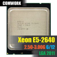 ซีพียู Intel XEON E5 2640 LGA 2011 CPU PROCESSOR X79 C602 MAC PRO 2013 WORKSTATION SERVER DELL HP COMWORK