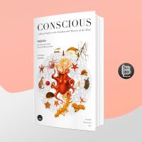 Conscious: A Brief Guide to the Fundamental Mystery of the Mind จิตรู้สำนึก