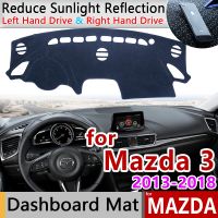 for Mazda 3 BM BN 2013 2018 Axela Anti-Slip Mat Dashboard Cover Pad Sunshade Dashmat Car Accessories for Mazda3 2015 2016 2017