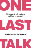 หนังสืออังกฤษใหม่ One Last Talk: Why Your Truth Matters and How to Speak It [Hardcover]