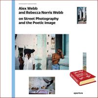 Yay, Yay, Yay ! &amp;gt;&amp;gt;&amp;gt;&amp;gt; Alex Webb and Rebecca Norris Webb on Street Photography and the Poetic Image