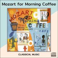 CD AUDIO เพลง Classical ฟังง่าย ไพเราะและผ่อนคลาย Mozart For Morning Coffee (1996) เล่นได้กับทุกเครื่องเล่นที่รองรับ CD-R