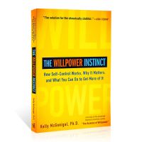 The Willpower Instinct วิธีควบคุมตนเองจิตวิทยาหลักสูตรปรับปรุงหนังสือผู้ใหญ่หนังสือภาษาอังกฤษ