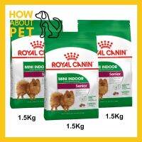 [1.5kg x3] Royal Canin Mini Indoor Senior รอยัล คานินอาหารเม็ดสุนัข สำหรับสุนัขสูงวัย พันธุ์เล็ก เลี้ยงในบ้าน อายุ 8+ ปี 1.5กก. (3 ถุง)