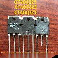 2022 ☆ 1PCS Original GT40Q321 GT40Q322 GT40Q323 1200V30A หม้อหุงข้าว IGBT