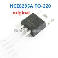 10ชิ้น NCE8295A TO-220 95A 82V N-Channel MOSFET ทรานซิสเตอร์ใหม่เดิม