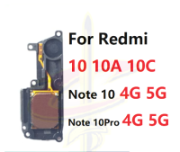 ลำโพงสำหรับ10A Redmi Note 10 Pro Prime 10C 10X 10S