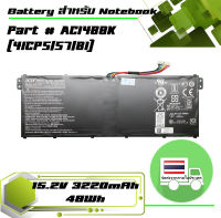 Acer battery เกรด Original สำหรับรุ่น Part # AC14B8K(4lCP5/57/81) 3220mAh/48Wh