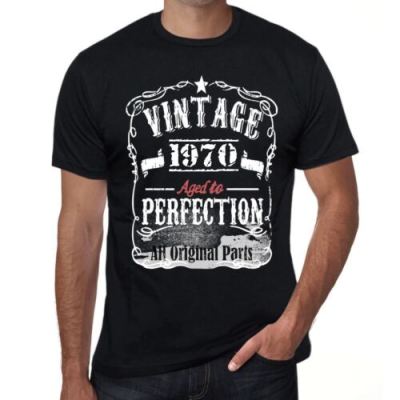 1970 Vintage Aged To Perfection Mens Tshirt Black Birthday Gift 00490