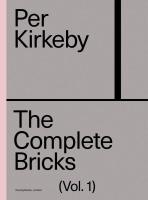 หนังสืออังกฤษใหม่ Per Kirkeby : The Complete Bricks: the Installations 1 [Hardcover]