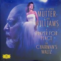 Anne-Sophie Mutter, John Williams - The Chairmans Waltz, A Prayer for Peace 7"