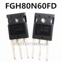 ต้นฉบับ 2 ชิ้น / FGH80N60FD TO-247 600V 80A