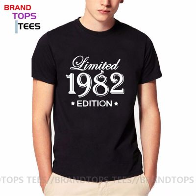 Limited Edition Funny Summer Style 1982 Men T Shirts Funny Birthday Short Sleeve O Neck Cotton Tees Made In 1982 Tops Tees