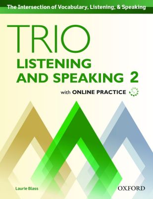 Bundanjai (หนังสือคู่มือเรียนสอบ) Trio Listening and Speaking 2 Students Book Online Practice (P)