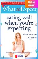[New Book] ใหม่พร้อมส่ง What to Expect: Eating Well When Youre Expecting 2nd Edition [Paperback]