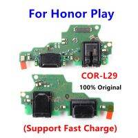 ของแท้เหมาะสำหรับ Huawei Honor Play L29ที่ชาร์จ USB ขั้วต่อสายแพบอร์ด PCB Rion สายเคเบิลยืดหยุ่นกับหูฟัง