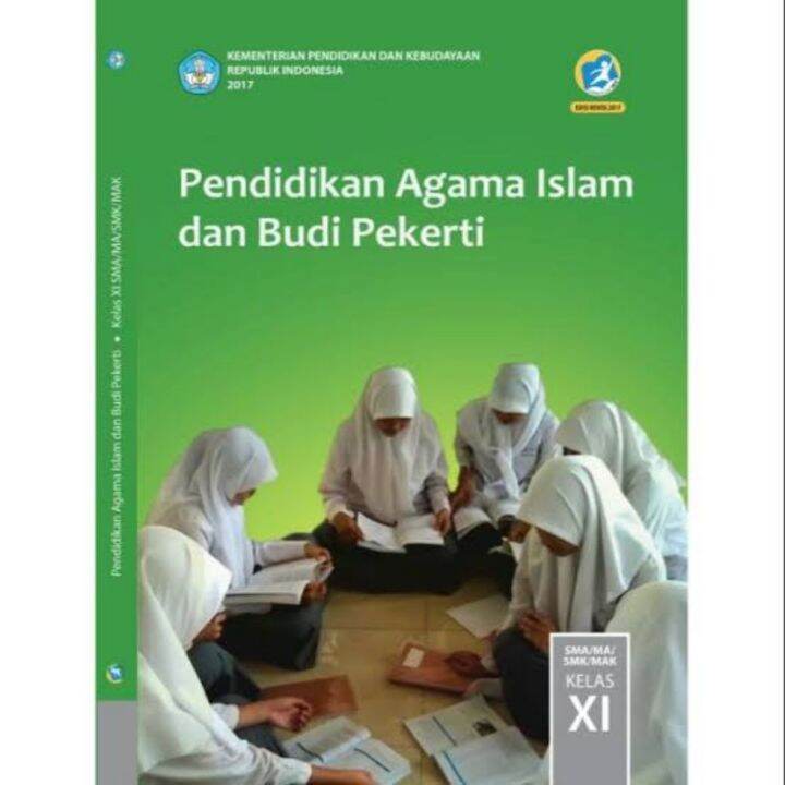 BUKU PENDIDIKAN AGAMA ISLAM kelas 11 BUKU PAI KELAS 11 SMA pendidikan ...