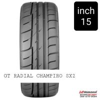 GT RADIAL ยางรถยนต์ รุ่น CHAMPIRO SX2 ขอบ 15" จำนวน 1 เส้น