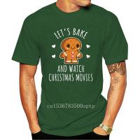 New Printed Lets Bake And Watch Christmas Movies T-Shirt Men T Shirt Cotton tshirt O-Neck Short-Sleeve Women T-Shirt