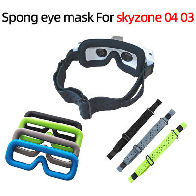 สำหรับ Skyzone 04 03เที่ยวบินแว่นตาตาหน้ากากป้องกันการรั่วแสงป้องกันฟองน้ำปกปิดตาปรับคาดศีรษะอุปกรณ์เสริม