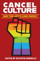 หนังสืออังกฤษ Cancel Culture and the Lefts Long March [Paperback]