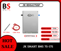 JK BMS Smart เจเค บีเอ็มเอส สมาร์ท สินค้ามือหนึ่ง พร้อมส่ง JK-BD6A17S6P 8-17S 60A-100A 0.6A