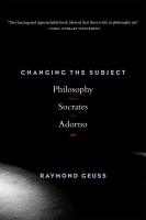 หนังสืออังกฤษใหม่ Changing the Subject : Philosophy from Socrates to Adorno [Paperback]