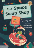 EARLY READER GOLD 9:THE SPACE SWAP SHOP BY DKTODAY