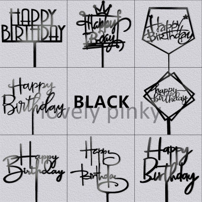 ✅พร้อมส่ง✅ ป้ายปักเค้ก ป้ายhbd สีดำ BLACK ป้ายอะคริลิคปักเค้ก ป้ายhappybirthday ป้าย happy birthday