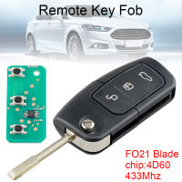 433 Mhz 3ปุ่ม Keyless รถรีโมทที่ห้อยกุญแจพร้อมใบมีด4D60Chip และ FO21เหมาะสำหรับ Ford Monde