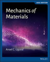 Mechanics of Materials, 1st Edition, Asia Edition Ansel C. Ugural