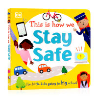 DK original English picture book this is how we stay safe this is how we keep the safety education paperboard book for preschool preparation life skills learning parent-child interaction family education safety education for young children