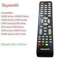 Universal Skyworthสมาร์ททีวีRemote 32E2000 40E2000 43E2000 50E2000 55E2000 32E2000D 40E2000D 43E2000D 50E2000D 55E2000D 32E200A 50E3000และ50E3300 32E380i, 40E380i, 43E380i 49E380i 32E390i 40E390i 43E390i 49E390i 42E69, 50E69 55E69 40E400 43