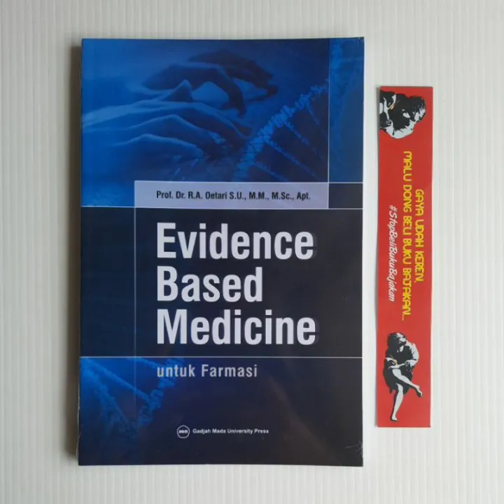 BUKU ORIGINAL Evidence Based Medicine Untuk Farmasi UGM ORIGINAL ...